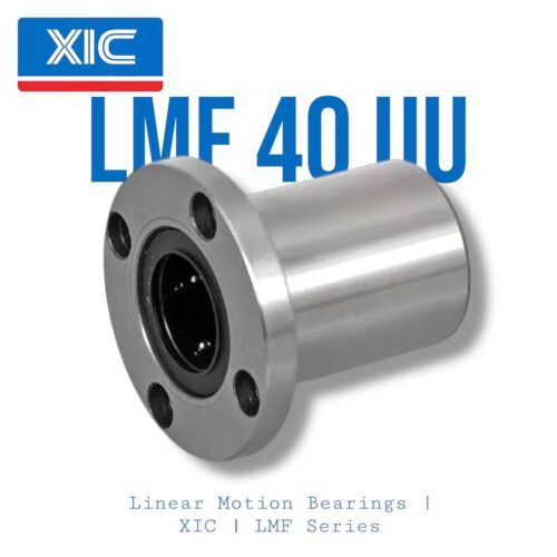 LMF 40 UU | XIC | Linear Motion Bearing | LMF Series