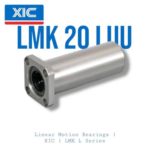 LMK 20 LUU | XIC | Linear Motion Bearing | LMK L Series