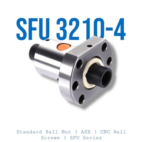 SFU 3210-4 | ASE | CNC Ball Screw | Standard Ball Nut