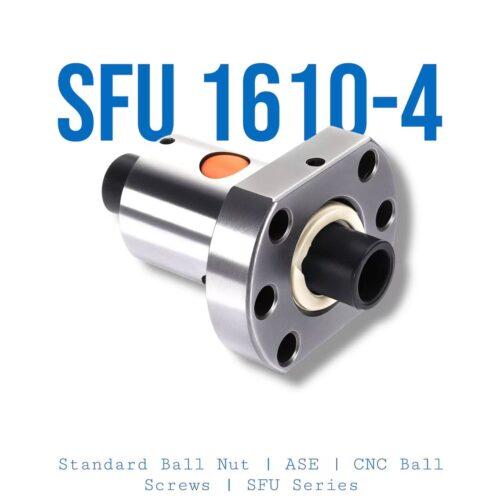 SFU 1610-4 | ASE | CNC Ball Screw | Standard Ball Nut