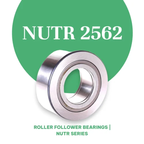 NUTR 2562 | Roller Follower Bearings | NUTR Series