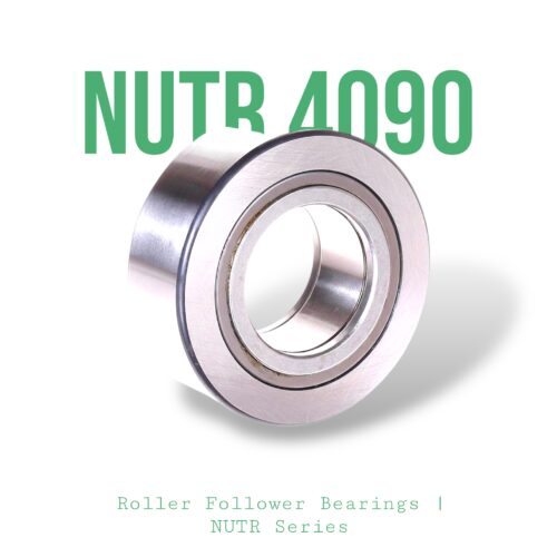 NUTR 4090 | Roller Follower Bearings | NUTR Series