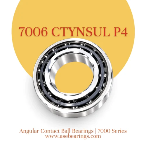 7006CTYNSULP4 | Angular Contact Bearings | 7000 Series