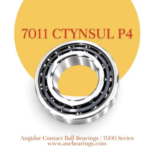 7011CTYNSULP4 | Angular Contact Bearings | 7000 Series